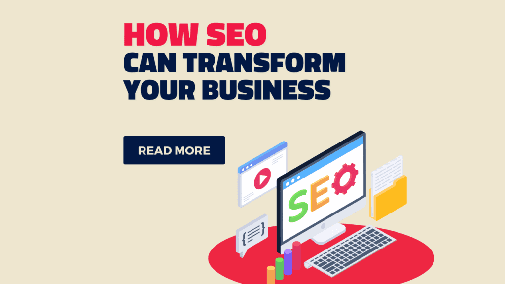 How SEO Can Transform Your Business - ultimatewebdesigns.co.nz