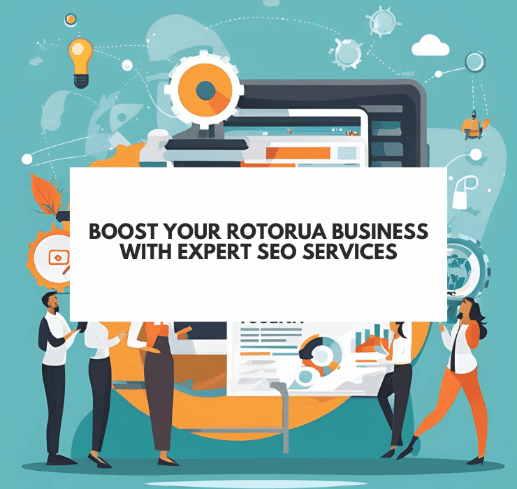 Boost Your Rotorua Business with Expert SEO Services