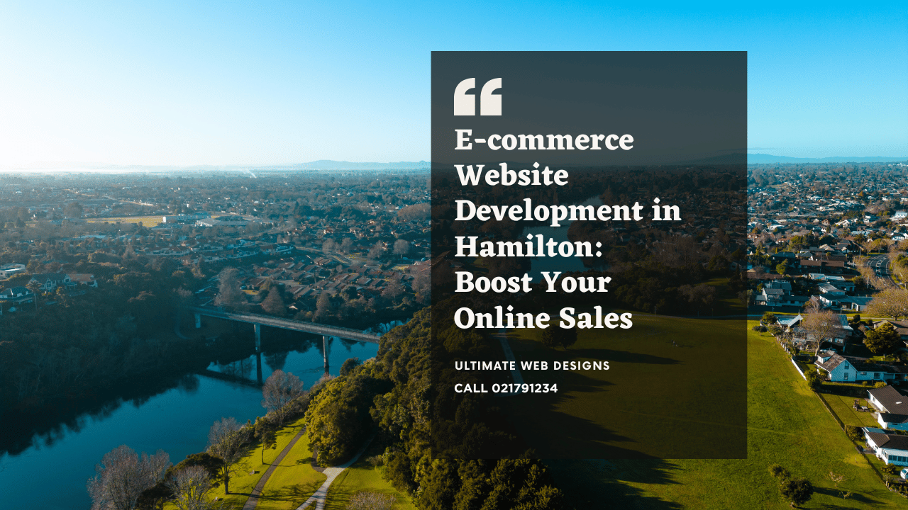 E-commerce Website Development in Hamilton Boost Your Online Sales 2