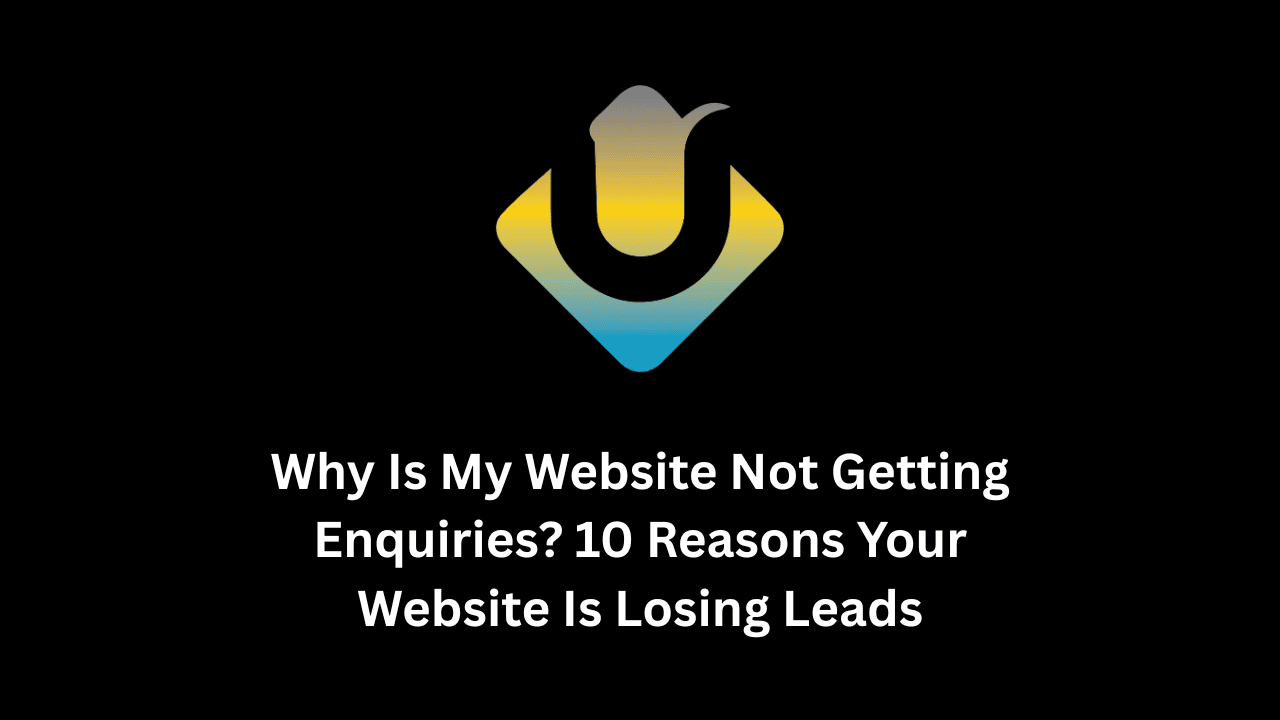 Why Is My Website Not Getting Enquiries_111